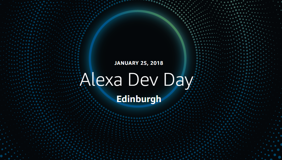 Alexa Dev Day Edinburgh
